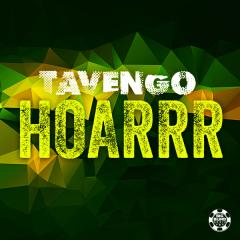 TAVENGO - HOARRR